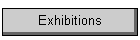 Exhibitions